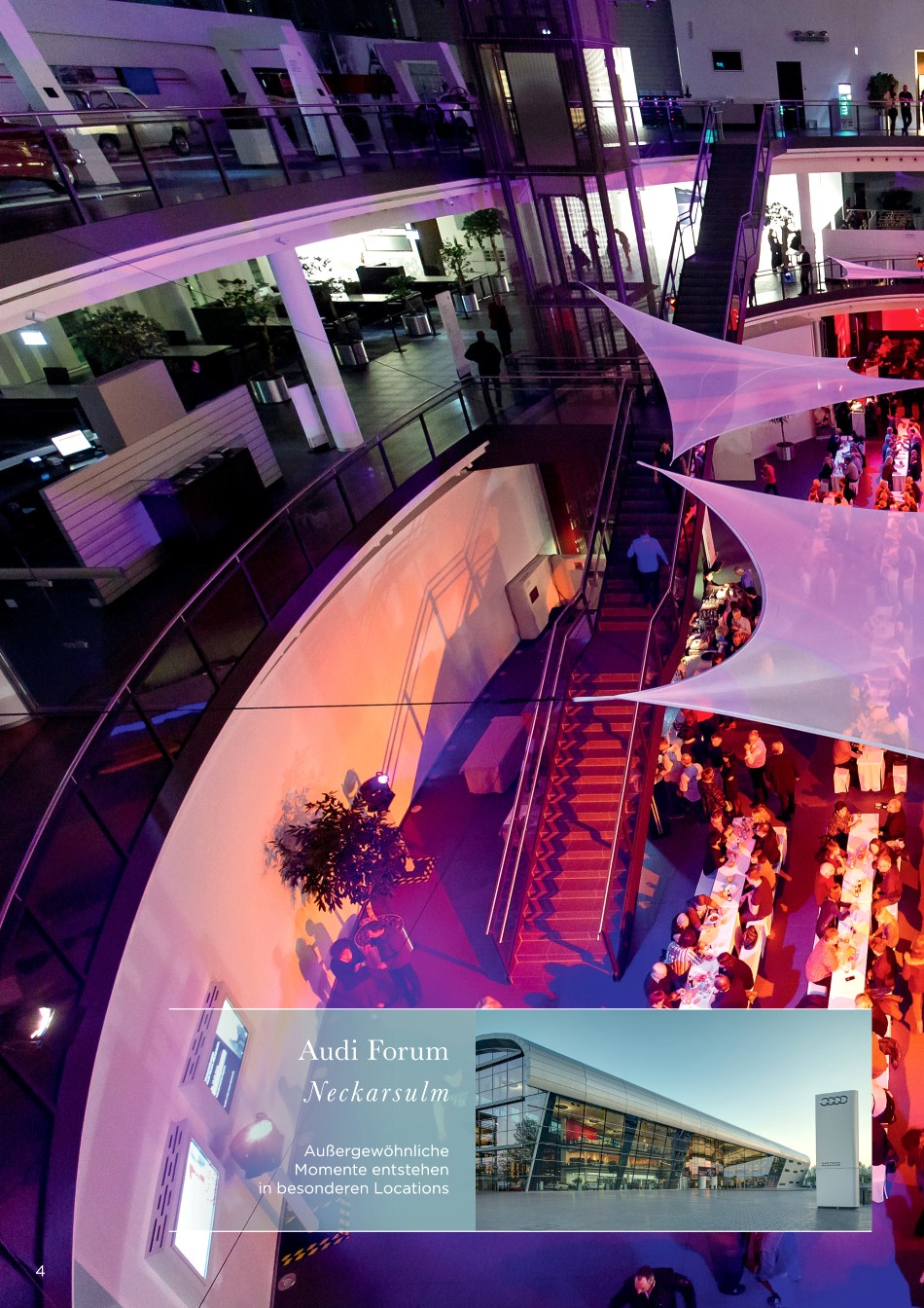 Faszination Eventlocation-Audi Forum Neckarsulm